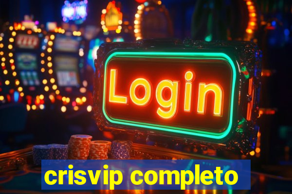 crisvip completo